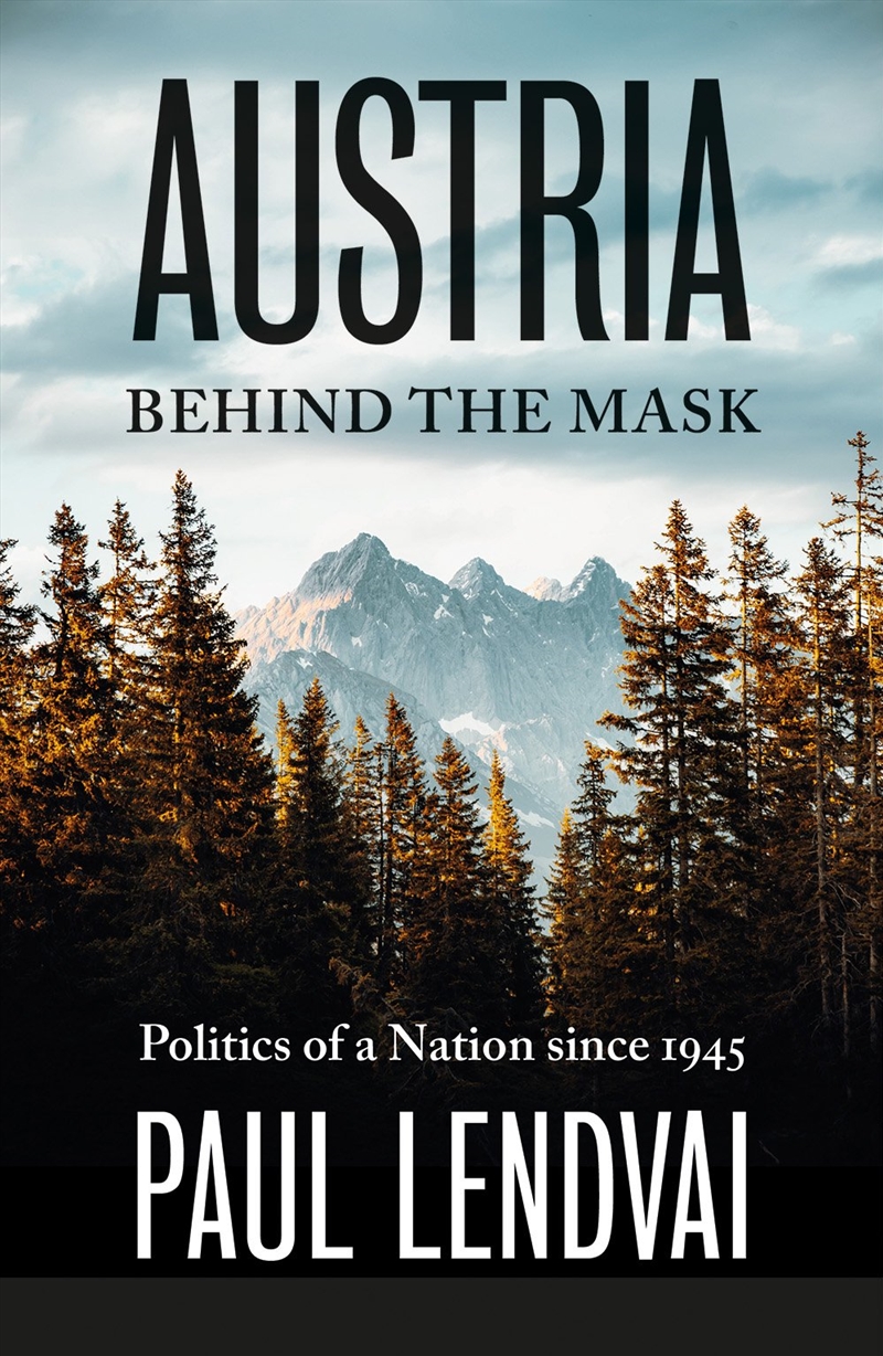 Austria Behind the Mask/Product Detail/History