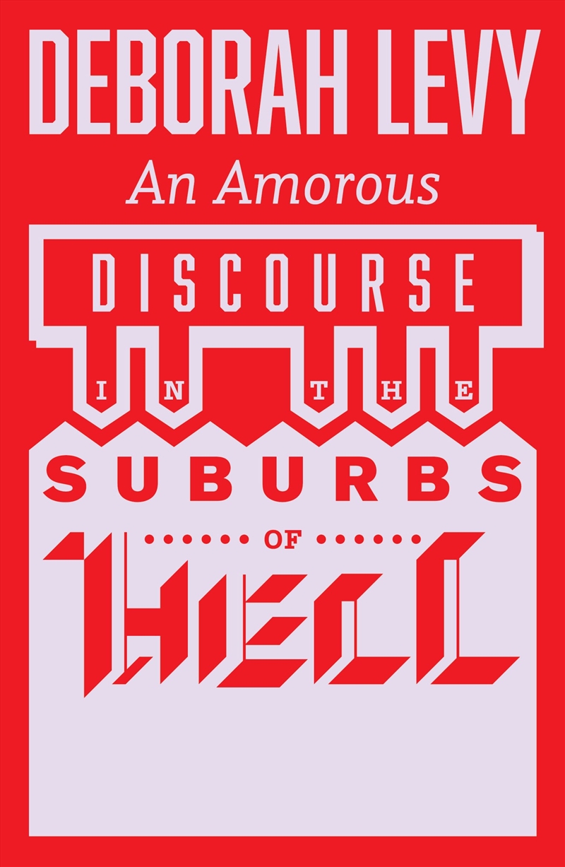 An Amorous Discourse in the Suburbs of Hell/Product Detail/Reading