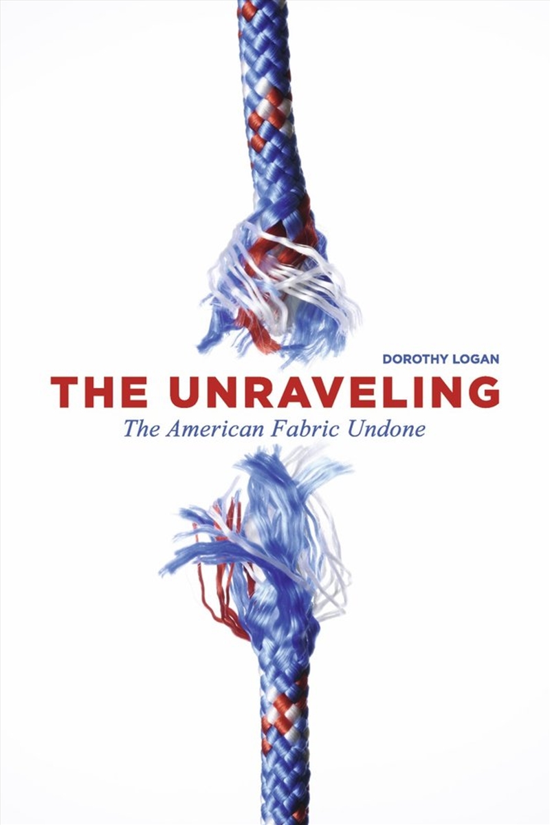 The Unraveling/Product Detail/Politics & Government
