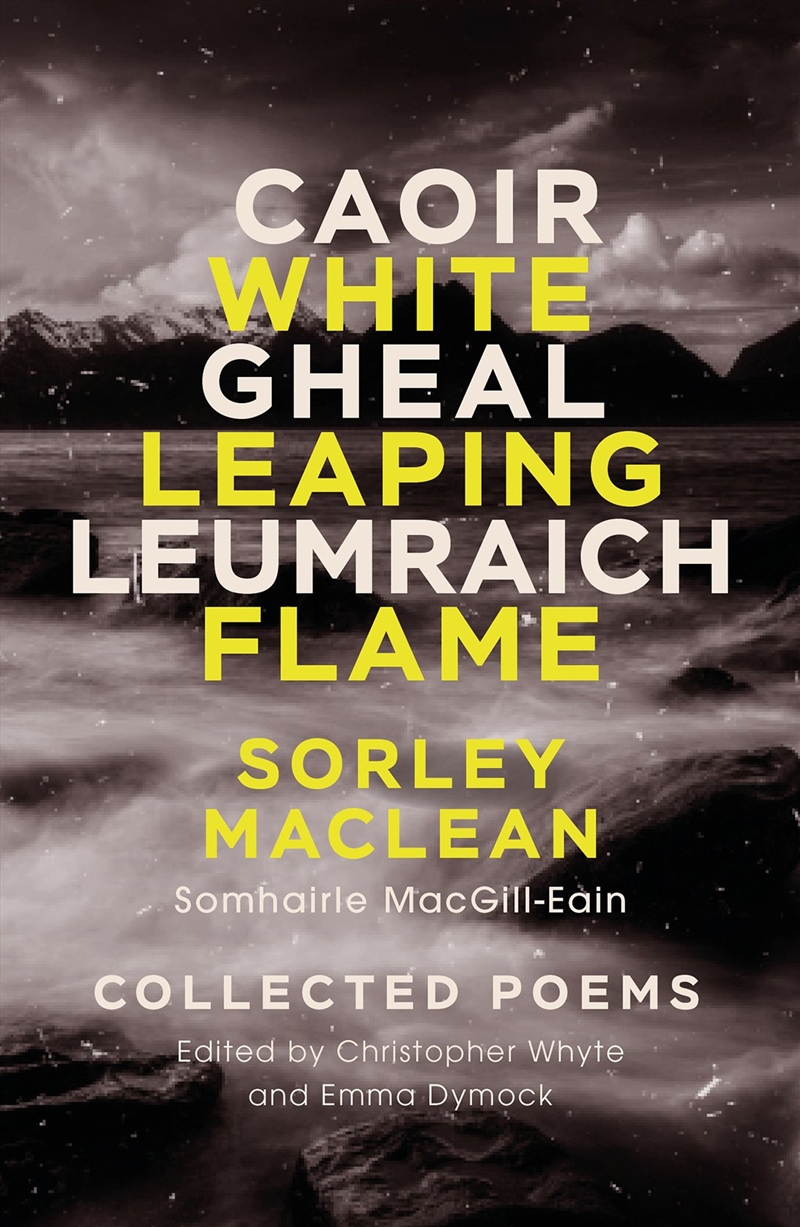 White Leaping Flame / Caoir Gheal Leumraich/Product Detail/Reading