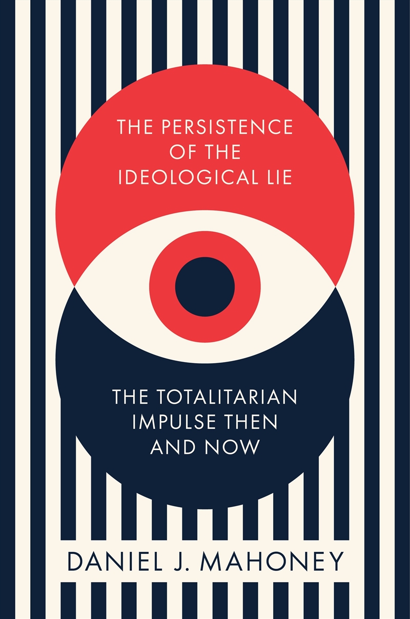 The Persistence of the Ideological Lie/Product Detail/Politics & Government