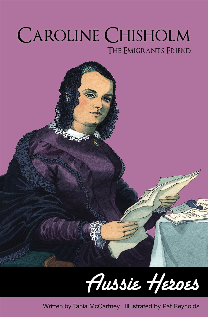 Caroline Chisholm: the Emigrant's Friend/Product Detail/Childrens