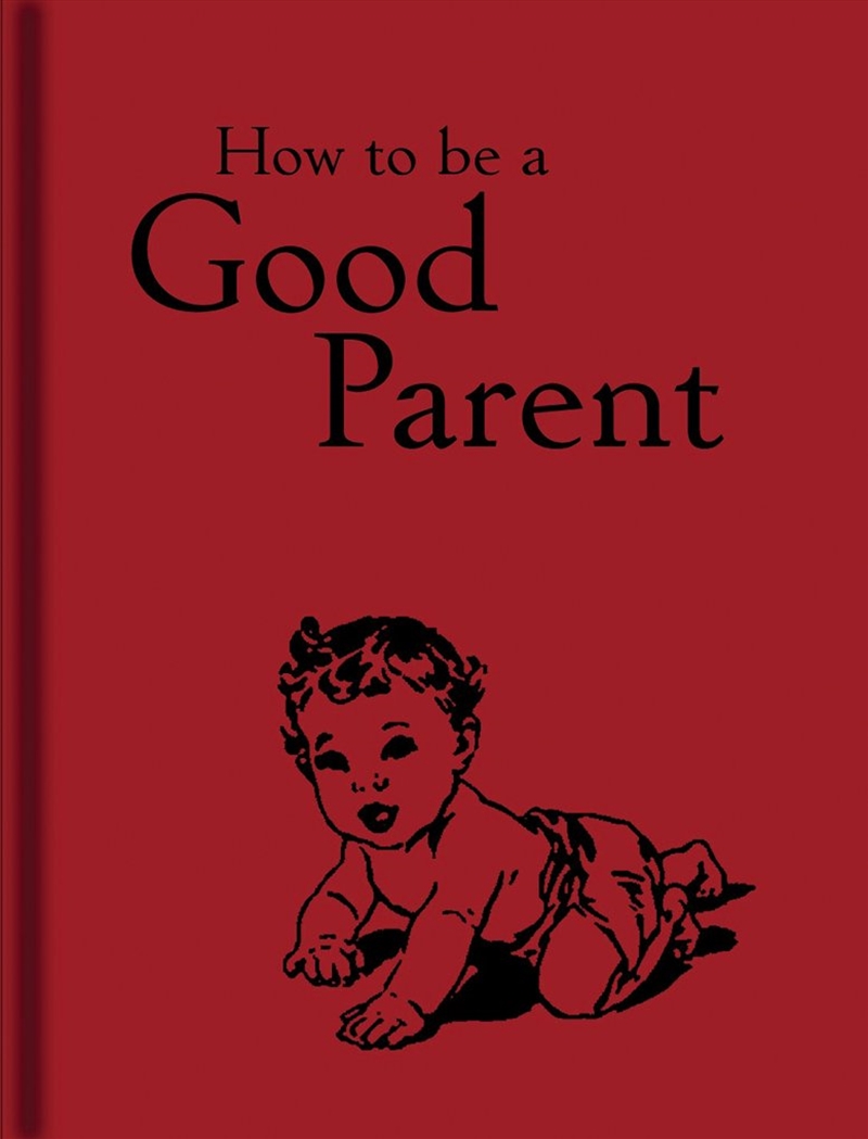 How to Be a Good Parent/Product Detail/Family & Health