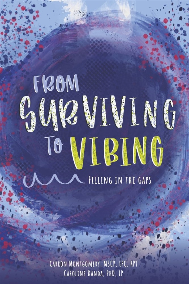 From Surviving to Vibing: Filling in the Gaps/Product Detail/Family & Health