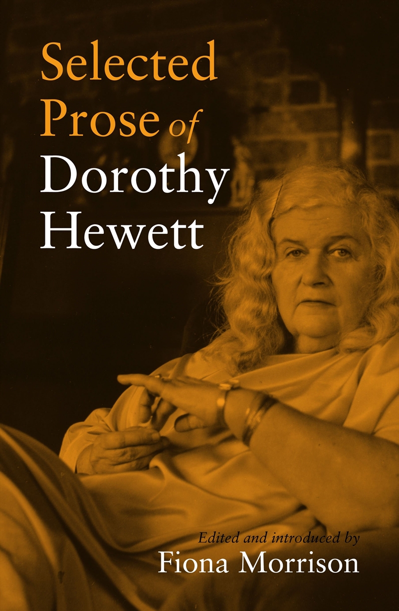 Selected Prose of Dorothy Hewett/Product Detail/Literature & Poetry