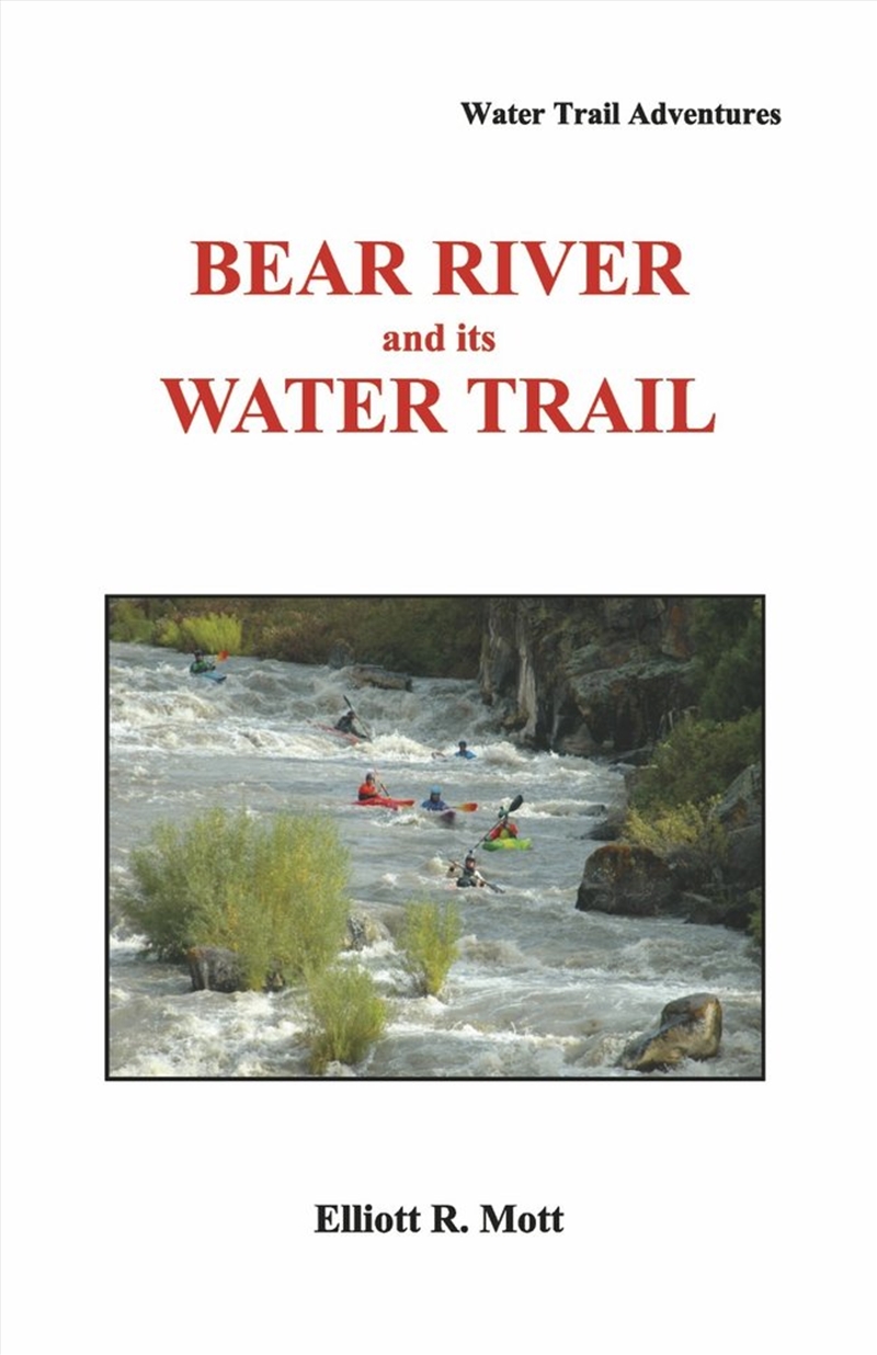 Bear River and its Water Trail/Product Detail/Sport & Recreation