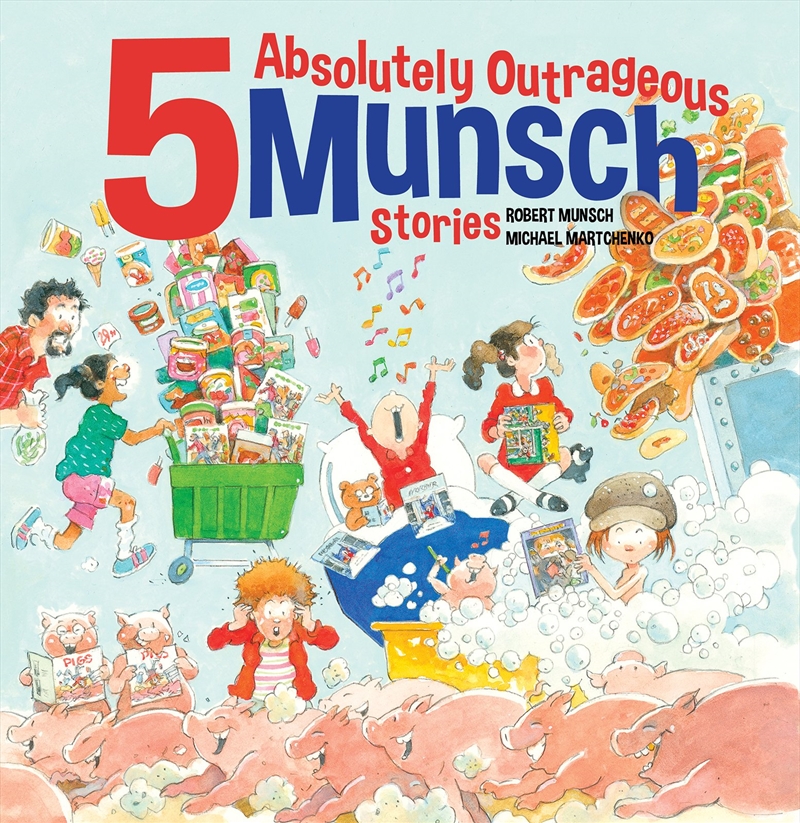 5 Absolutely Outrageous Munsch Stories/Product Detail/Early Childhood Fiction Books