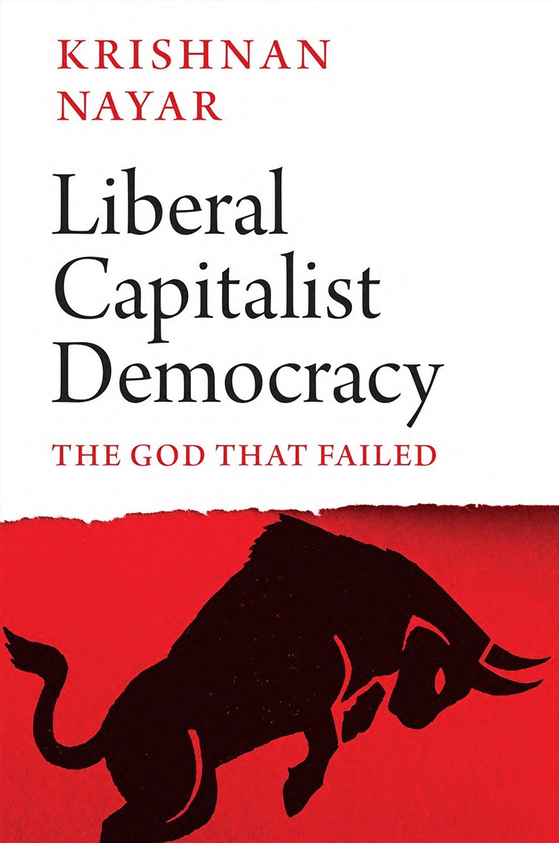 Liberal Capitalist Democracy/Product Detail/Politics & Government