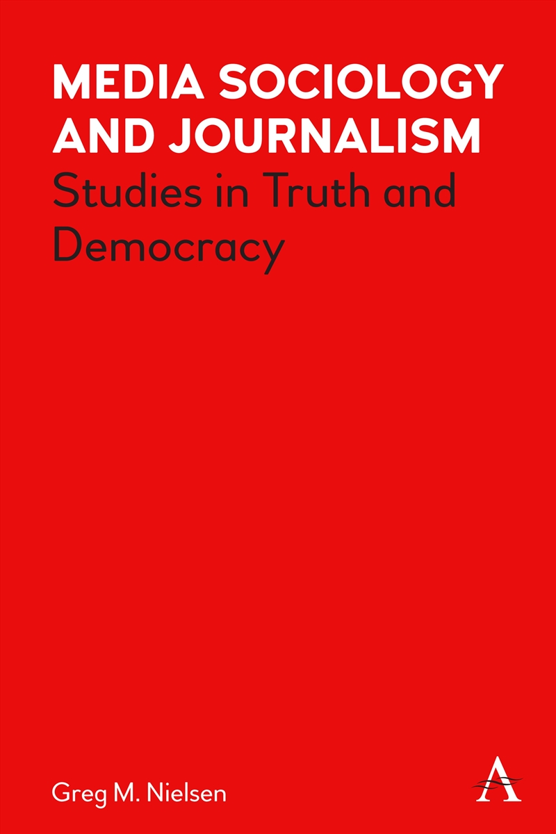 Media Sociology and Journalism/Product Detail/Society & Culture