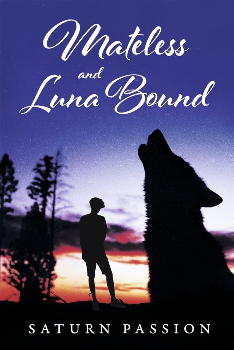 Mateless and Luna Bound/Product Detail/Romance