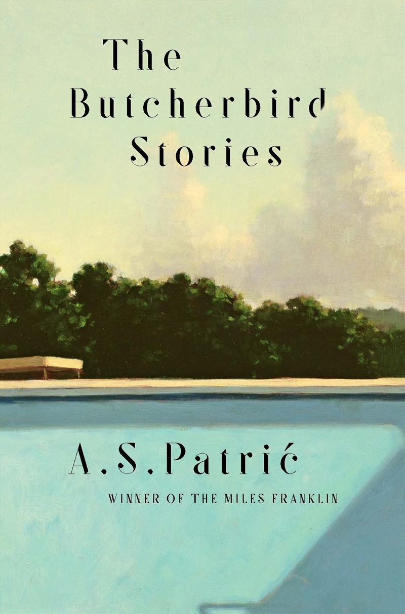 The Butcherbird Stories/Product Detail/General Fiction Books