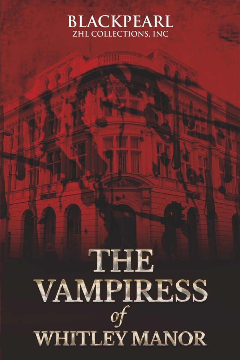 The Vampiress of Whitley Manor/Product Detail/Fantasy Fiction