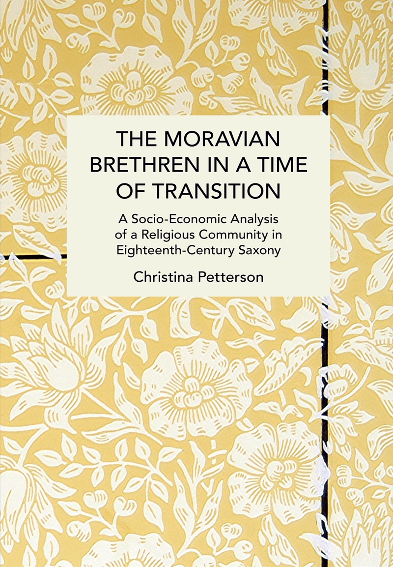 The Moravian Brethren in a Time of Transition/Product Detail/Religion & Beliefs
