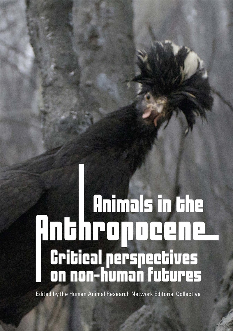 Animals in the Anthropocene/Product Detail/Society & Culture