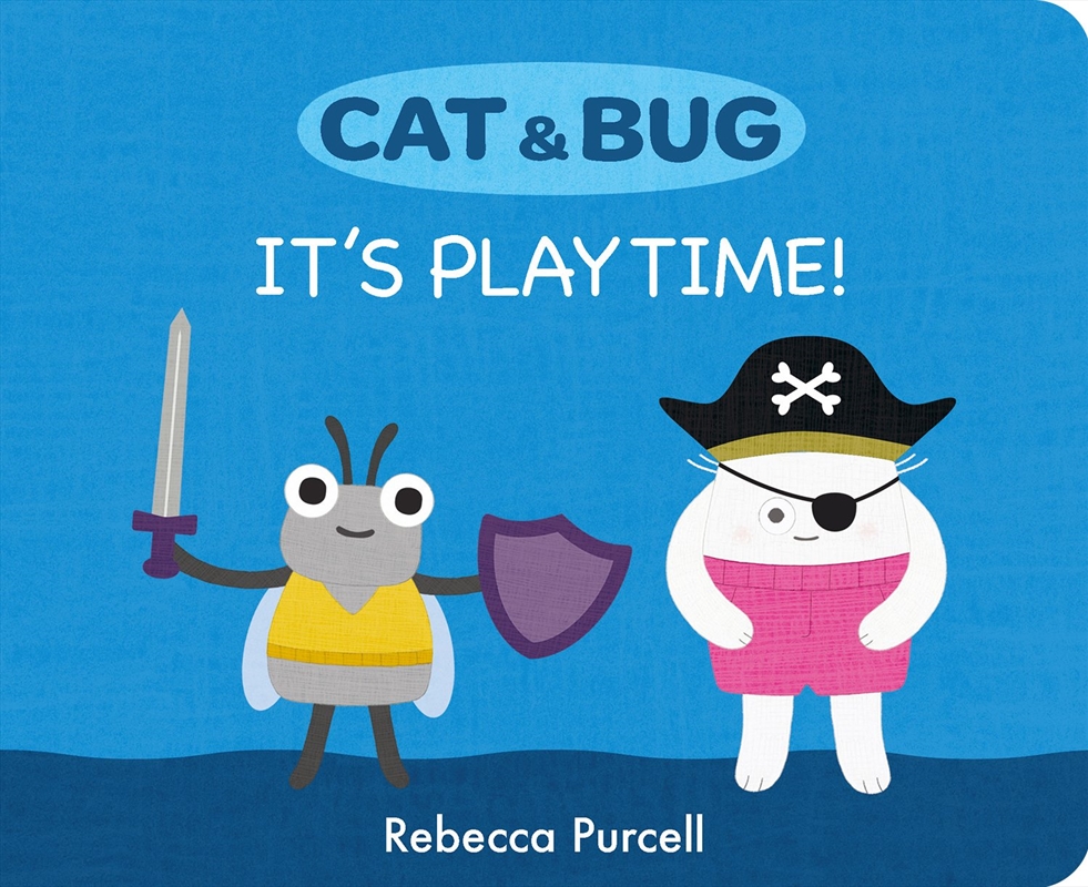Cat & Bug: It's Playtime!/Product Detail/Early Childhood Fiction Books