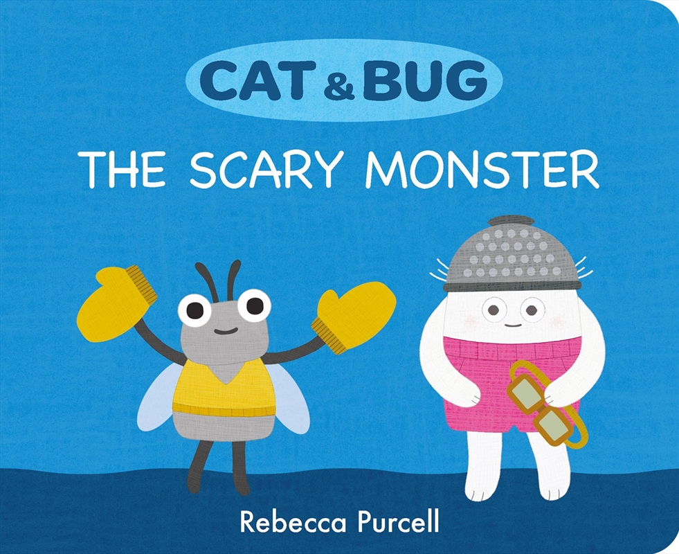 Cat & Bug: The Scary Monster/Product Detail/Early Childhood Fiction Books