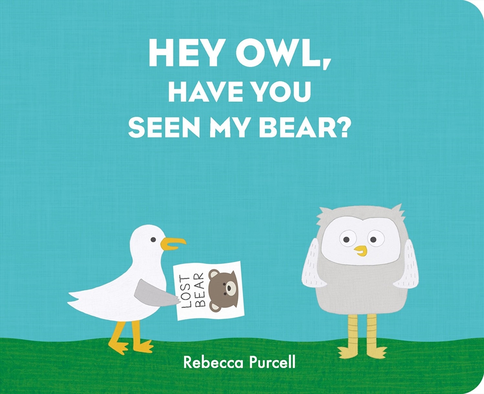 Hey Owl, Have You Seen My Bear?/Product Detail/Early Childhood Fiction Books