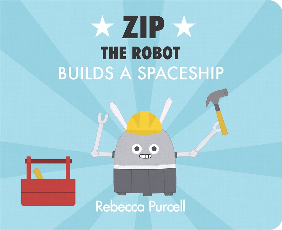 Zip the Robot Builds a Spaceship/Product Detail/Early Childhood Fiction Books