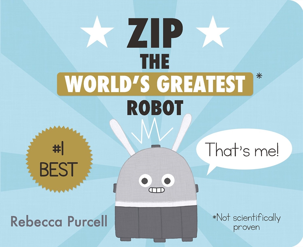 Zip, the World's Greatest Robot/Product Detail/Childrens Fiction Books