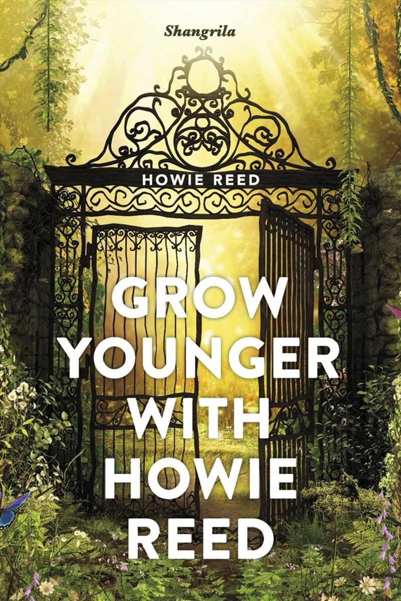 Grow Younger with Howie Reed/Product Detail/Family & Health