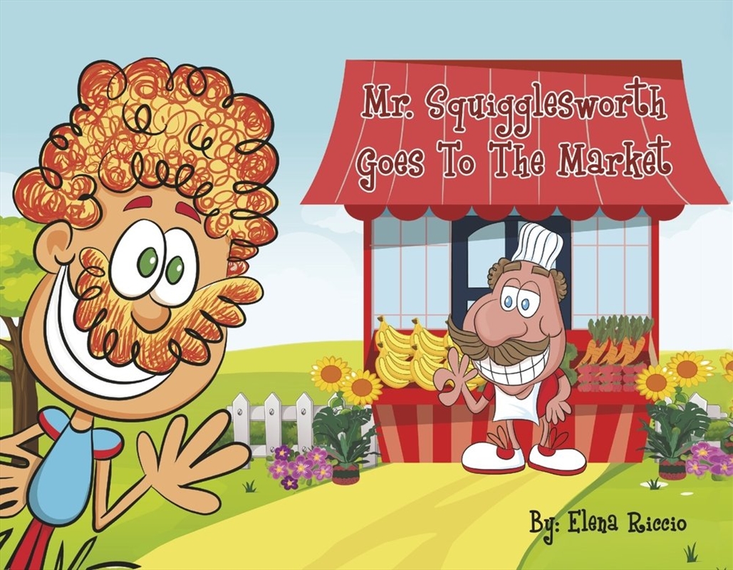 Mr. Squigglesworth Goes to the Market/Product Detail/Childrens Fiction Books