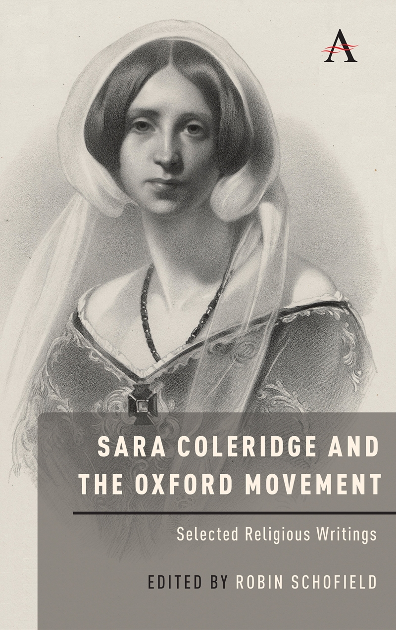 Sara Coleridge and the Oxford Movement/Product Detail/Religion & Beliefs