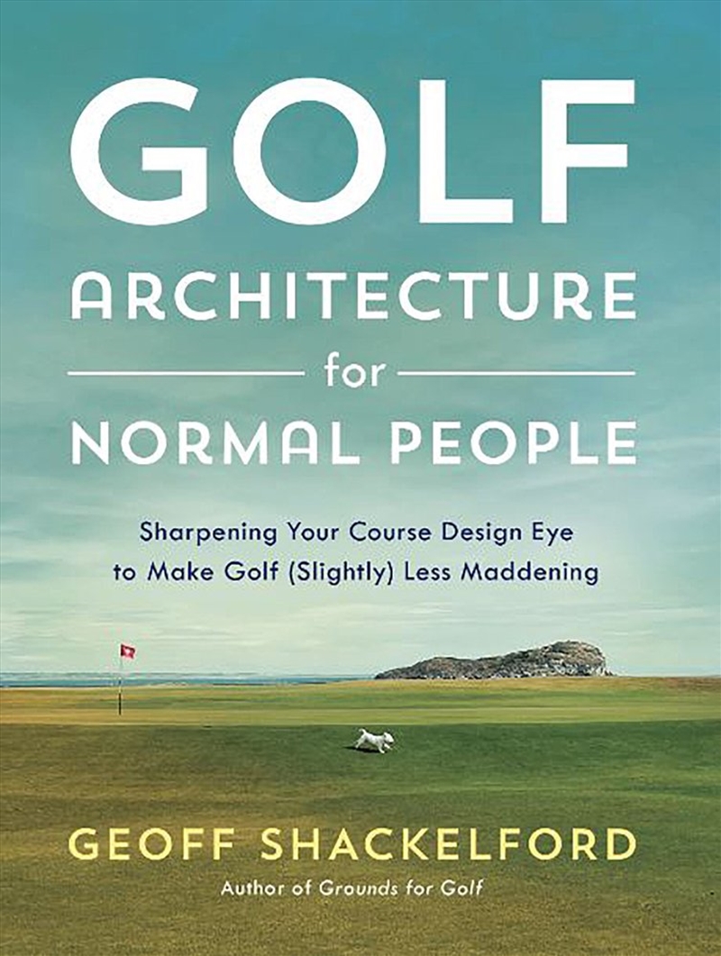 Golf Architecture for Normal People/Product Detail/Sport & Recreation