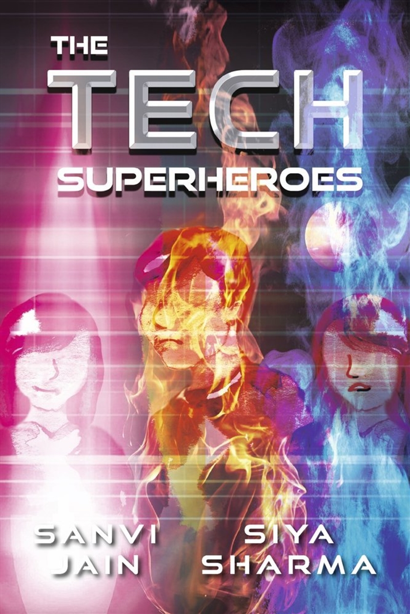 The Tech Superheroes/Product Detail/Childrens Fiction Books