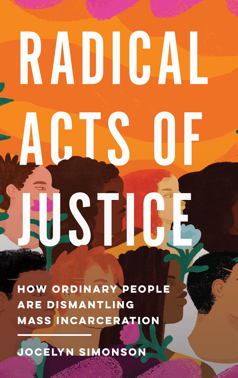 Radical Acts of Justice/Product Detail/Society & Culture