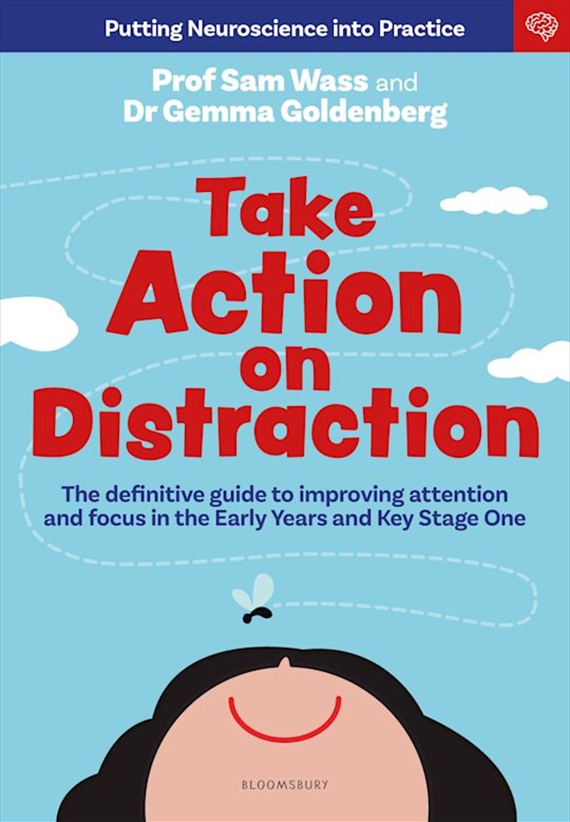 Take Action on Distraction: The definitive guide to improving attentionand focus in the Early Years/Product Detail/Education & Textbooks