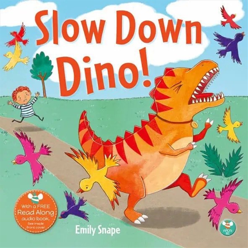 Slow Down Dino/Product Detail/Early Childhood Fiction Books