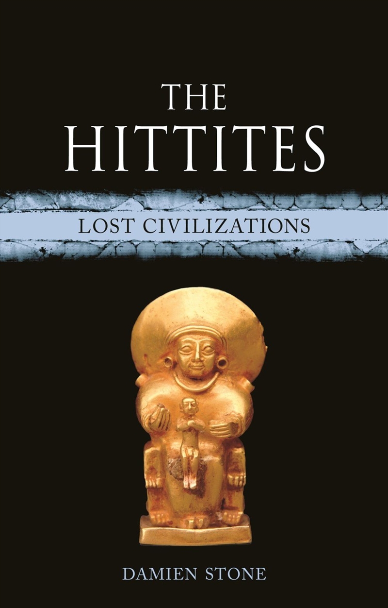 The Hittites/Product Detail/History