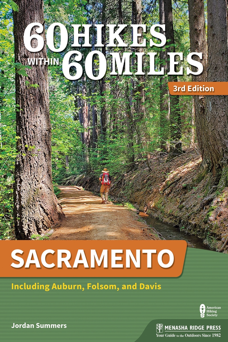 60 Hikes Within 60 Miles: Sacramento/Product Detail/Travel & Holidays