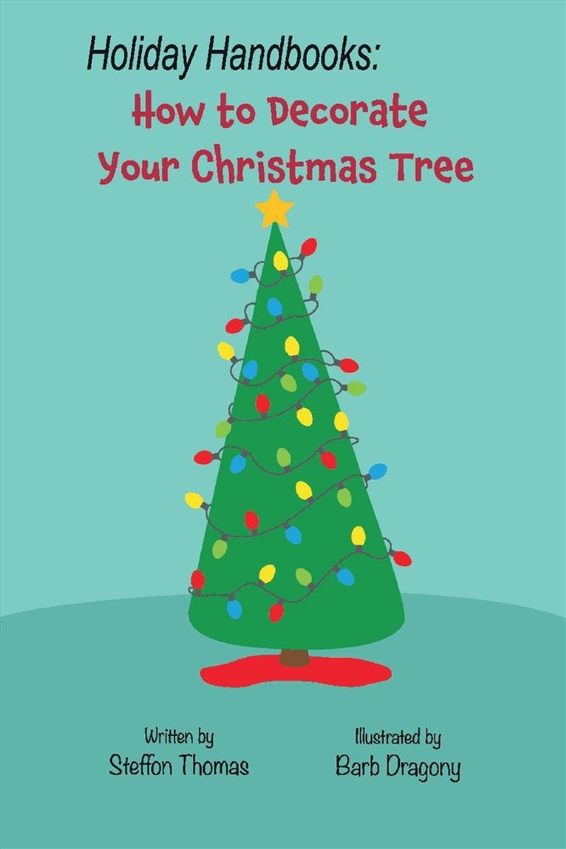 Holiday Handbooks: How to Decorate Your Christmas Tree/Product Detail/Childrens Fiction Books