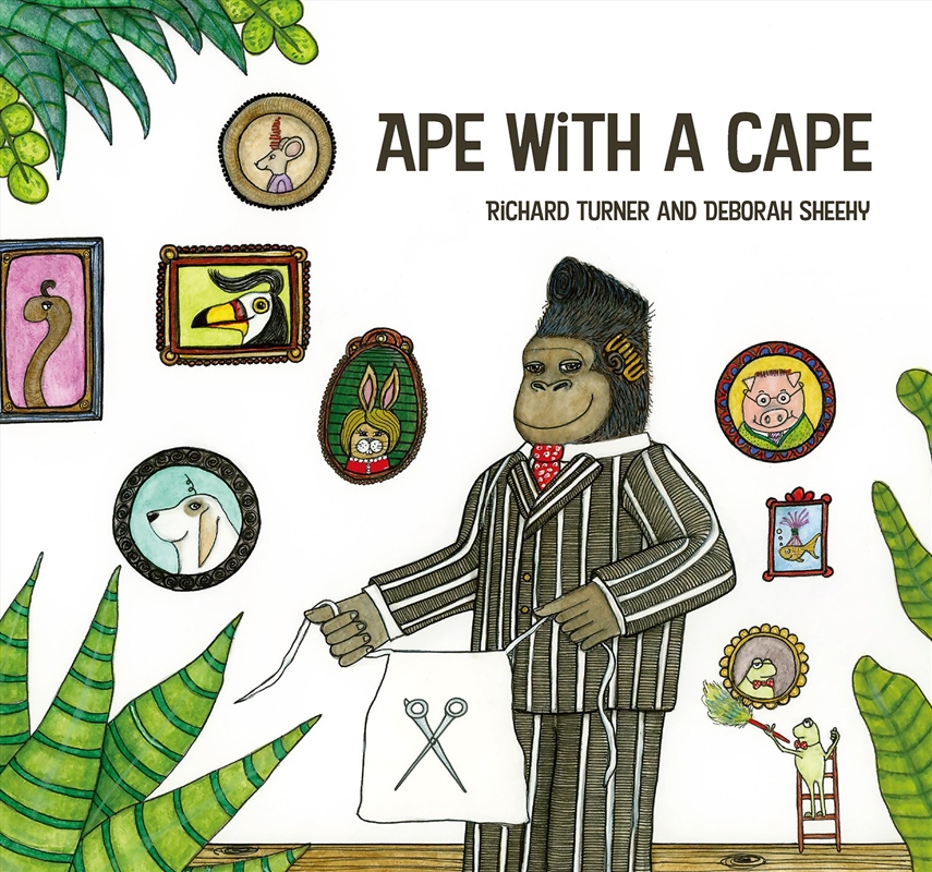 Ape with a Cape/Product Detail/Early Childhood Fiction Books