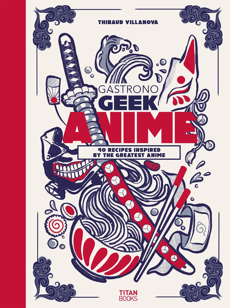 Gastronogeek Anime Cookbook/Product Detail/Arts & Entertainment