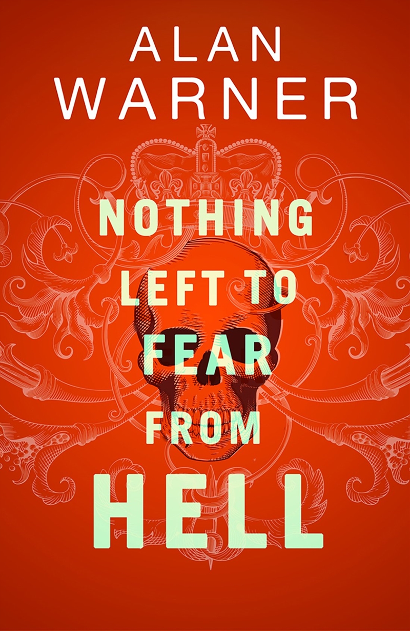 Nothing Left to Fear from Hell/Product Detail/Historical Fiction