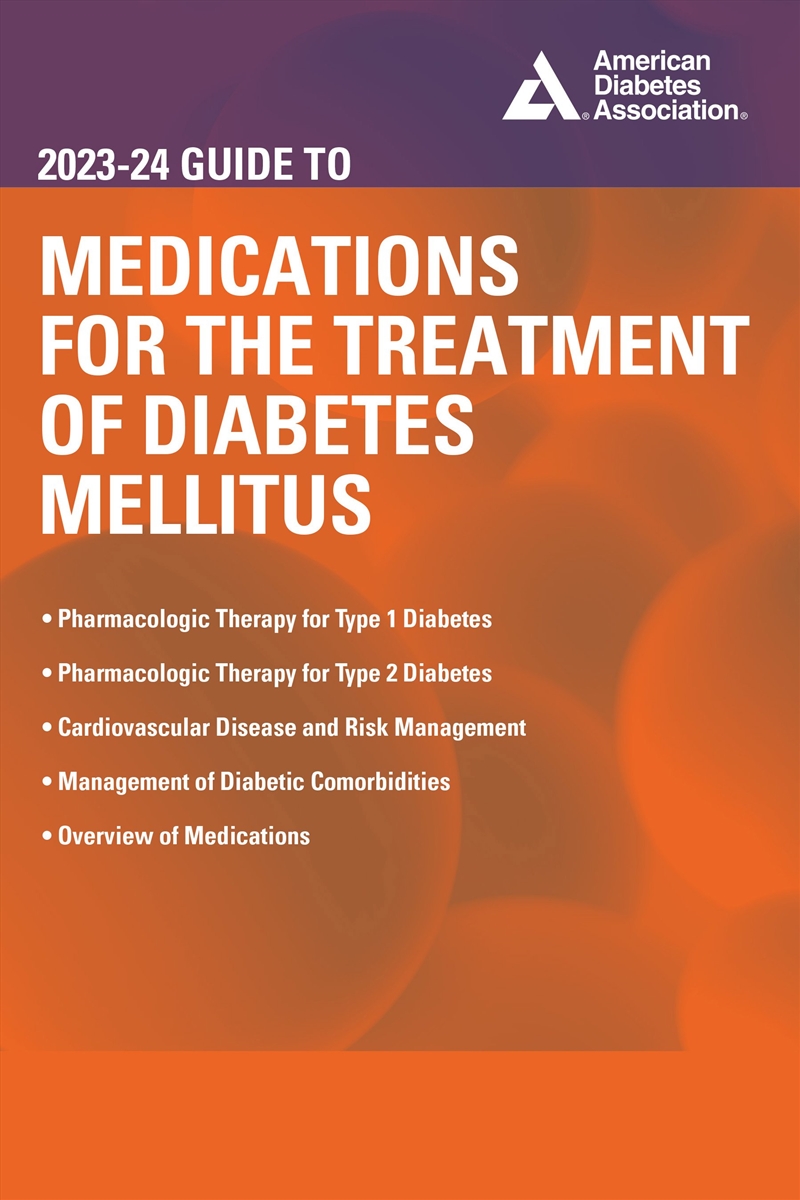 The 2023-24 Guide to Medications for the Treatment of Diabetes Mellitus/Product Detail/Family & Health