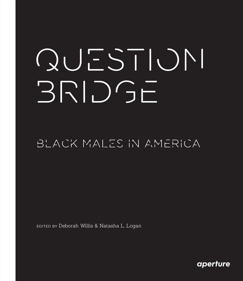 Question Bridge: Black Males in America/Product Detail/Society & Culture