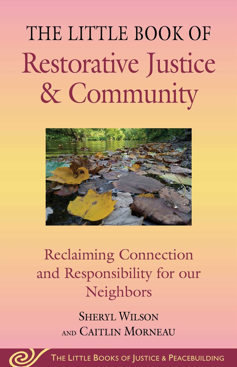 Little Book of Restorative Justice & Community/Product Detail/Society & Culture