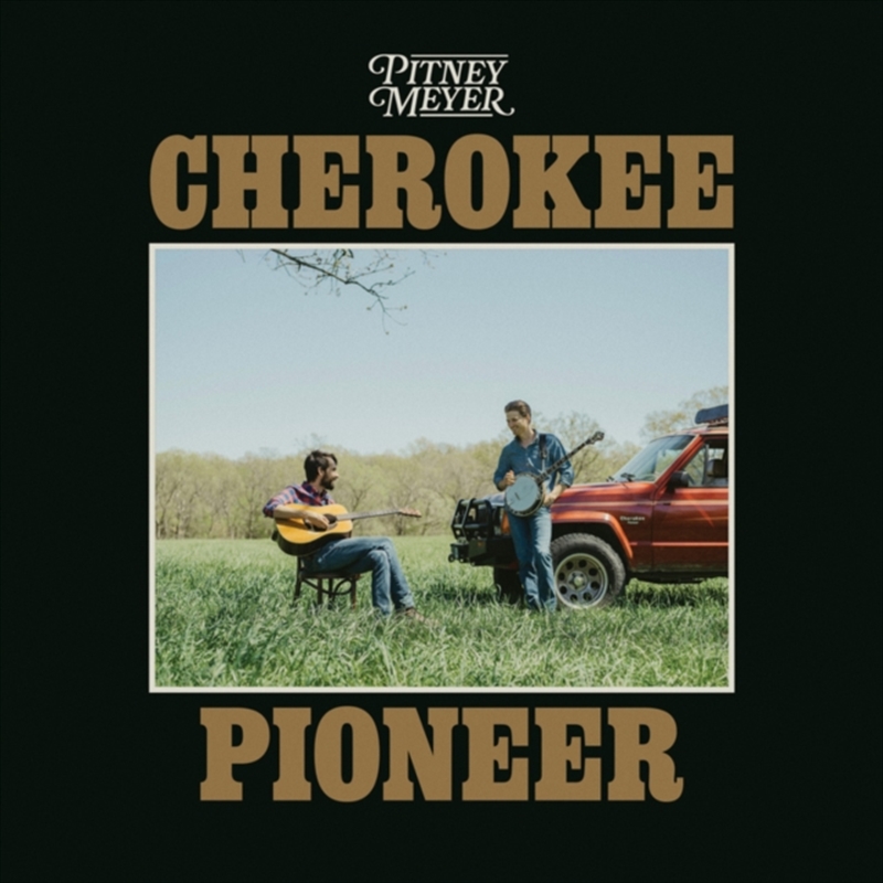 Cherokee Pioneer/Product Detail/Country