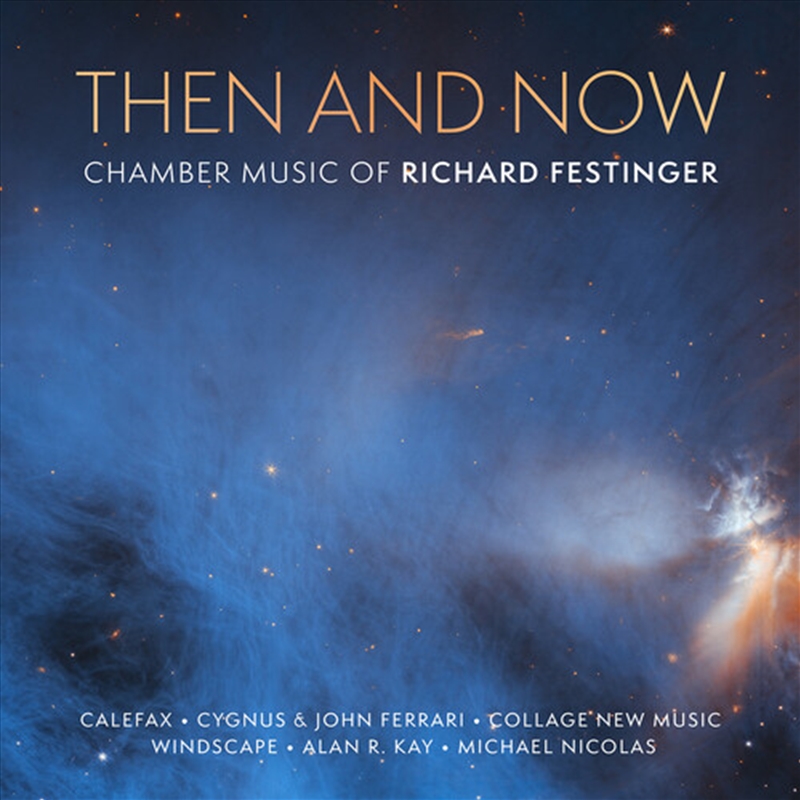 Then & Now - Chamber Music Of Richard Festinger/Product Detail/Classical
