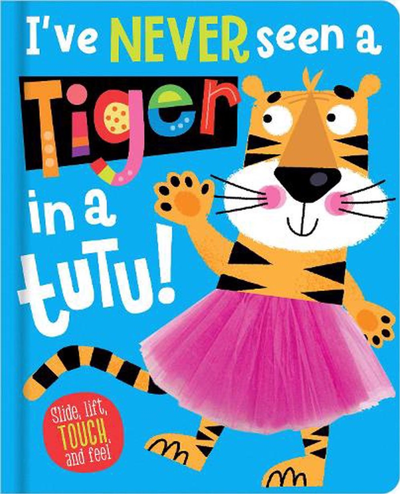 I've Never Seen a Tiger in a Tutu!/Product Detail/Early Childhood Fiction Books