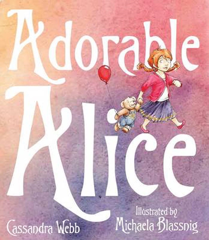 Adorable Alice/Product Detail/Early Childhood Fiction Books