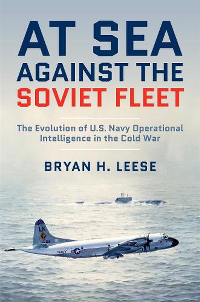 At Sea Against the Soviet Fleet/Product Detail/History