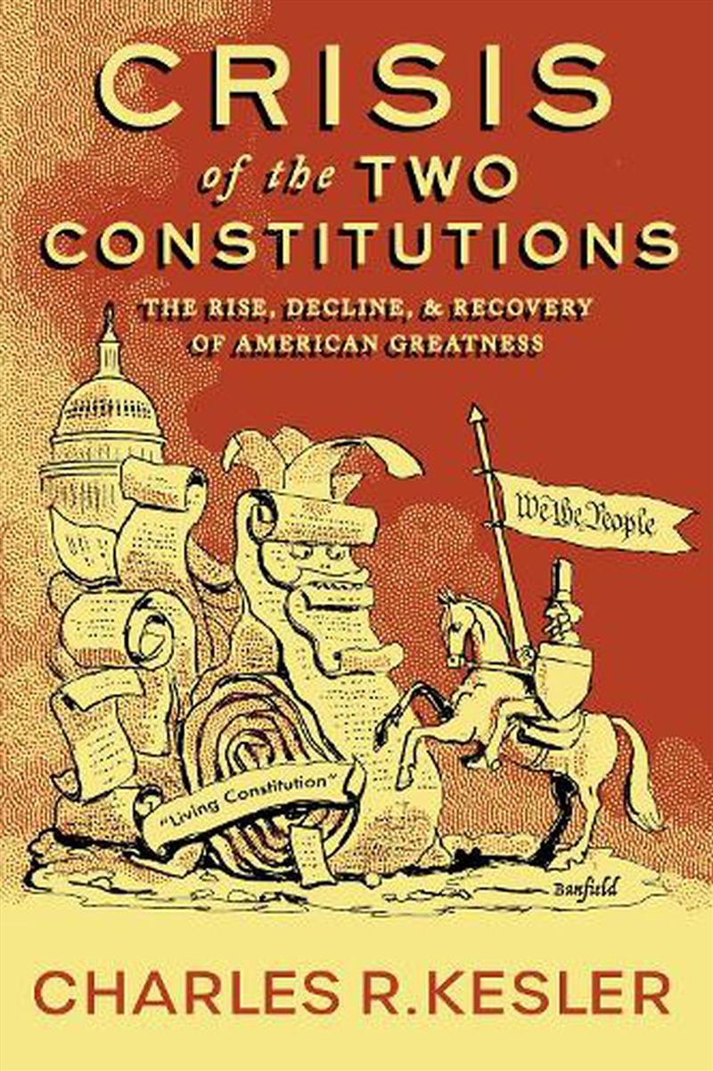 Crisis of the Two Constitutions/Product Detail/Politics & Government