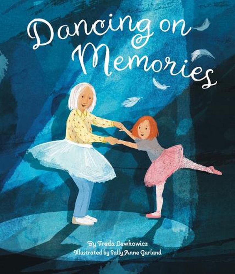 Dancing on Memories/Product Detail/Early Childhood Fiction Books