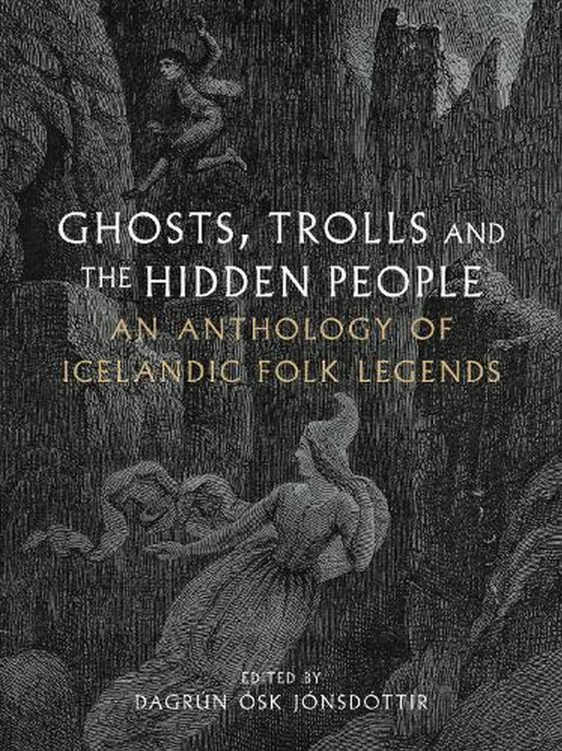 Ghosts, Trolls And The Hidden People/Product Detail/Society & Culture