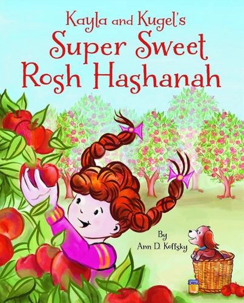 Kayla and Kugel's Super Sweet Rosh Hashanah/Product Detail/Childrens