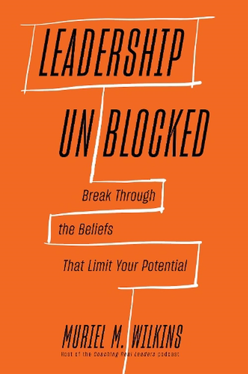 Leadership Unblocked/Product Detail/Self Help & Personal Development